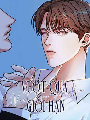 vuot-qua-gioi-han