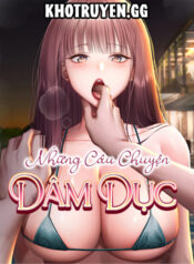 Nhung-Cau-Chuyen-Dam-Duc-Thumbnail